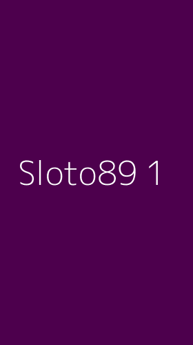 Tampilan Antarmuka Aplikasi Sloto89 - 1