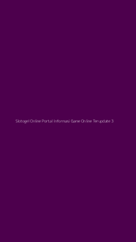 Tampilan Antarmuka Aplikasi Slotogel Online Portal Informasi Game Online Terupdate - 3