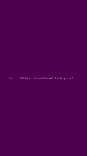 Tampilan Antarmuka Aplikasi Slottoto 168 Portal Informasi Game Online Terupdate - 3
