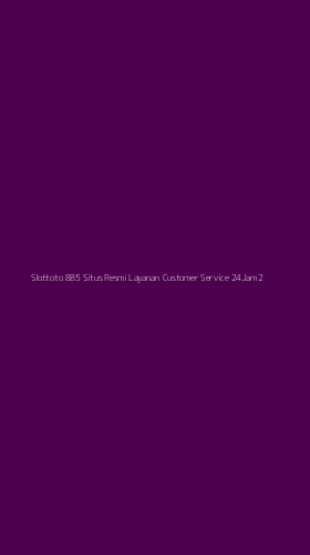 Tampilan Antarmuka Aplikasi Slottoto 885 Situs Resmi Layanan Customer Service 24jam - 2