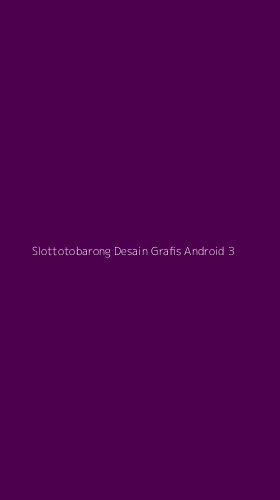 Tampilan Antarmuka Aplikasi Slottotobarong Desain Grafis Android - 3