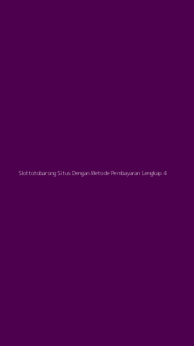 Tampilan Antarmuka Aplikasi Slottotobarong Situs Dengan Metode Pembayaran Lengkap - 4