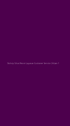 Tampilan Antarmuka Aplikasi Slotvip Situs Resmi Layanan Customer Service 24jam - 1