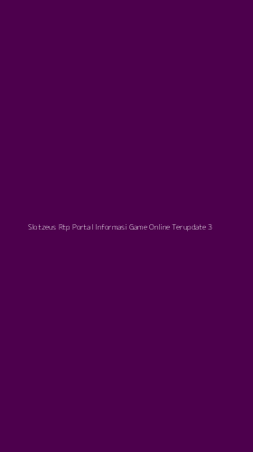 Tampilan Antarmuka Aplikasi Slotzeus Rtp Portal Informasi Game Online Terupdate - 3