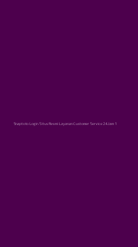 Tampilan Antarmuka Aplikasi Snaptoto Login Situs Resmi Layanan Customer Service 24jam - 1