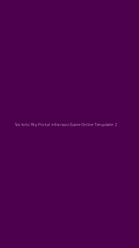 Tampilan Antarmuka Aplikasi Snctoto Rtp Portal Informasi Game Online Terupdate - 2