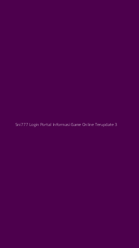 Tampilan Antarmuka Aplikasi Sni777 Login Portal Informasi Game Online Terupdate - 3