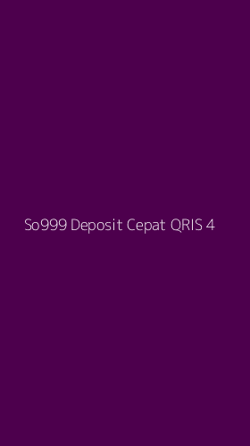 Tampilan Antarmuka Aplikasi So999 Deposit Cepat Qris - 4