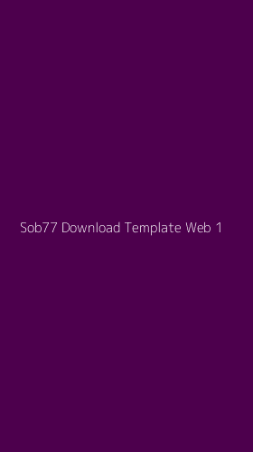 Tampilan Antarmuka Aplikasi Sob77 Download Template Web - 1