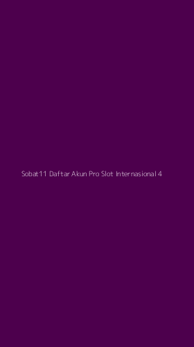 Tampilan Antarmuka Aplikasi Sobat11 Daftar Akun Pro Slot Internasional - 4