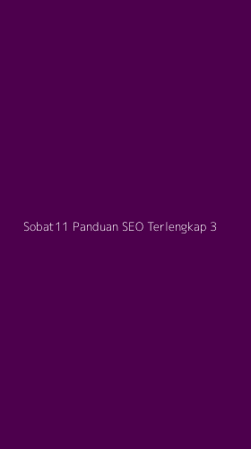 Tampilan Antarmuka Aplikasi Sobat11 Panduan Seo Terlengkap - 3