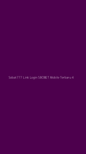 Tampilan Antarmuka Aplikasi Sobat777 Link Login Sbobet Mobile Terbaru - 4