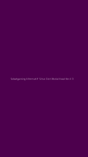 Tampilan Antarmuka Aplikasi Sobatgaming Alternatif Situs Slot Modal Awal Kecil - 3