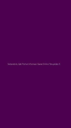 Tampilan Antarmuka Aplikasi Sodaratoto Apk Portal Informasi Game Online Terupdate - 3