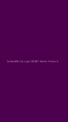 Tampilan Antarmuka Aplikasi Sofabed88 Link Login Sbobet Mobile Terbaru - 4
