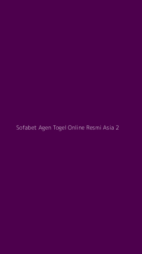 Tampilan Antarmuka Aplikasi Sofabet Agen Togel Online Resmi Asia - 2