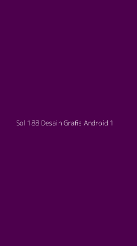 Tampilan Antarmuka Aplikasi Sol 188 Desain Grafis Android - 1