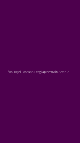 Tampilan Antarmuka Aplikasi Son Togel Panduan Lengkap Bermain Aman - 2