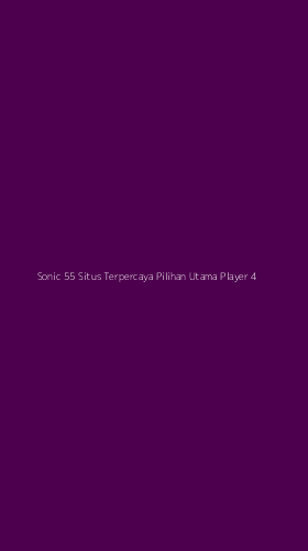 Tampilan Antarmuka Aplikasi Sonic 55 Situs Terpercaya Pilihan Utama Player - 4