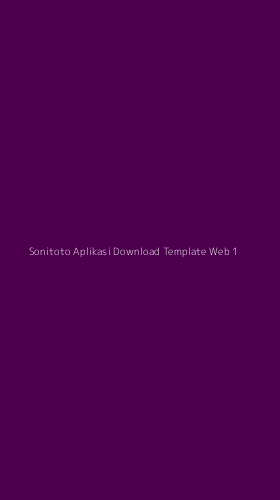 Tampilan Antarmuka Aplikasi Sonitoto Aplikasi Download Template Web - 1