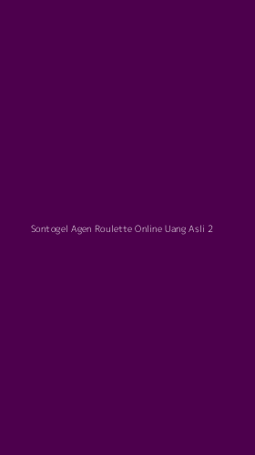 Tampilan Antarmuka Aplikasi Sontogel Agen Roulette Online Uang Asli - 2