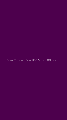 Tampilan Antarmuka Aplikasi Sosial Turnamen Game Rpg Android Offline - 4