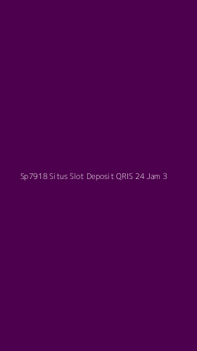 Tampilan Antarmuka Aplikasi Sp7918 Situs Slot Deposit Qris 24 Jam - 3