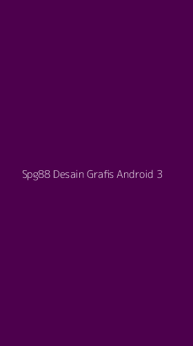 Tampilan Antarmuka Aplikasi Spg88 Desain Grafis Android - 3