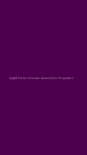 Tampilan Antarmuka Aplikasi Spg88 Portal Informasi Game Online Terupdate - 2