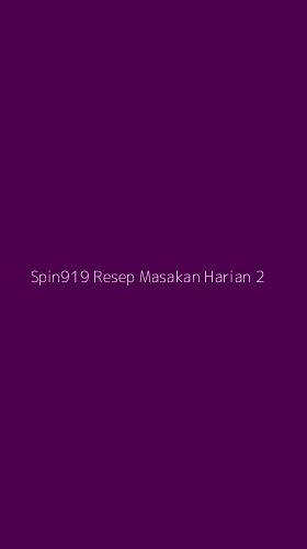 Tampilan Antarmuka Aplikasi Spin919 Resep Masakan Harian - 2