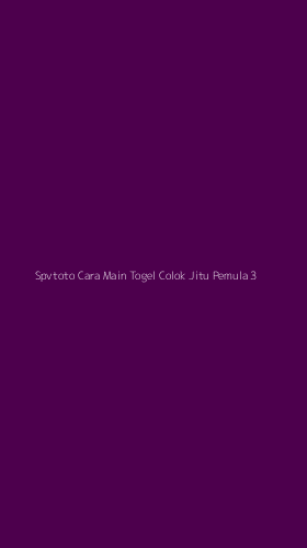 Tampilan Antarmuka Aplikasi Spvtoto Cara Main Togel Colok Jitu Pemula - 3
