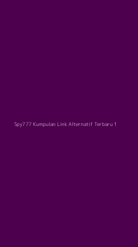 Tampilan Antarmuka Aplikasi Spy777 Kumpulan Link Alternatif Terbaru - 1