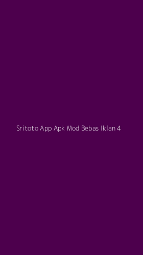 Tampilan Antarmuka Aplikasi Sritoto App Apk Mod Bebas Iklan - 4