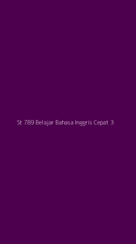 Tampilan Antarmuka Aplikasi St 789 Belajar Bahasa Inggris Cepat - 3