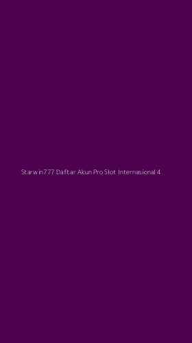 Tampilan Antarmuka Aplikasi Starwin777 Daftar Akun Pro Slot Internasional - 4