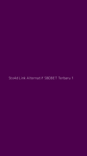 Tampilan Antarmuka Aplikasi Sto4d Link Alternatif Sbobet Terbaru - 1