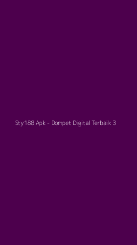 Tampilan Antarmuka Aplikasi Sty188 Apk - Dompet Digital Terbaik - 3