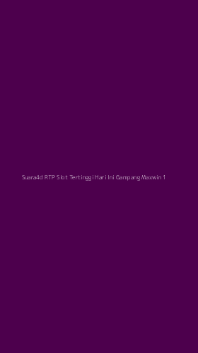 Tampilan Antarmuka Aplikasi Suara4d Rtp Slot Tertinggi Hari Ini Gampang Maxwin - 1
