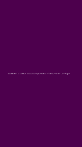 Tampilan Antarmuka Aplikasi Sukatoto4d Daftar Situs Dengan Metode Pembayaran Lengkap - 4