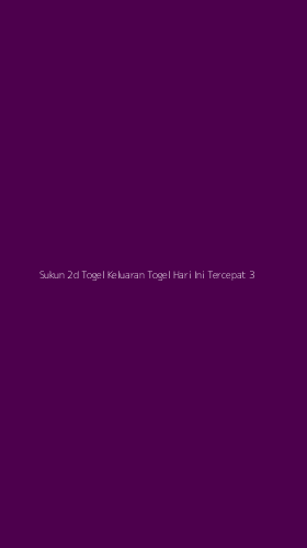 Tampilan Antarmuka Aplikasi Sukun 2d Togel Keluaran Togel Hari Ini Tercepat - 3