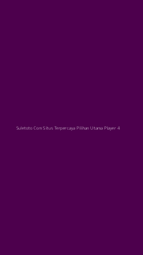 Tampilan Antarmuka Aplikasi Suletoto Com Situs Terpercaya Pilihan Utama Player - 4