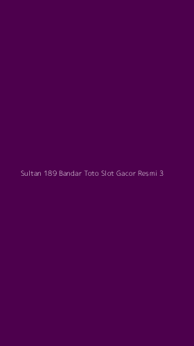 Tampilan Antarmuka Aplikasi Sultan 189 Bandar Toto Slot Gacor Resmi - 3
