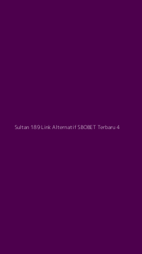 Tampilan Antarmuka Aplikasi Sultan 189 Link Alternatif Sbobet Terbaru - 4