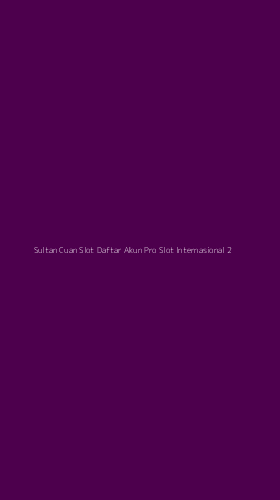 Tampilan Antarmuka Aplikasi Sultan Cuan Slot Daftar Akun Pro Slot Internasional - 2