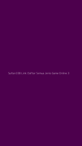 Tampilan Antarmuka Aplikasi Sultan338 Link Daftar Semua Jenis Game Online - 3