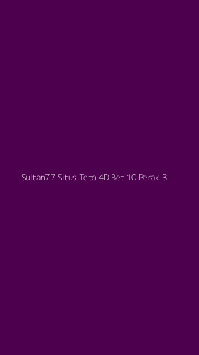 Tampilan Antarmuka Aplikasi Sultan77 Situs Toto 4d Bet 10 Perak - 3