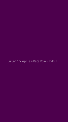 Tampilan Antarmuka Aplikasi Sultan777 Aplikasi Baca Komik Indo - 3