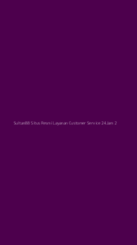 Tampilan Antarmuka Aplikasi Sultan88 Situs Resmi Layanan Customer Service 24jam - 2