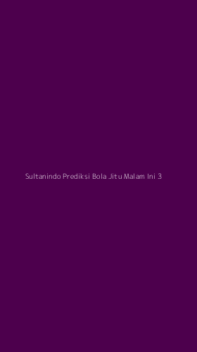 Tampilan Antarmuka Aplikasi Sultanindo Prediksi Bola Jitu Malam Ini - 3