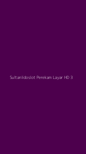 Tampilan Antarmuka Aplikasi Sultanlidoslot Perekam Layar Hd - 3